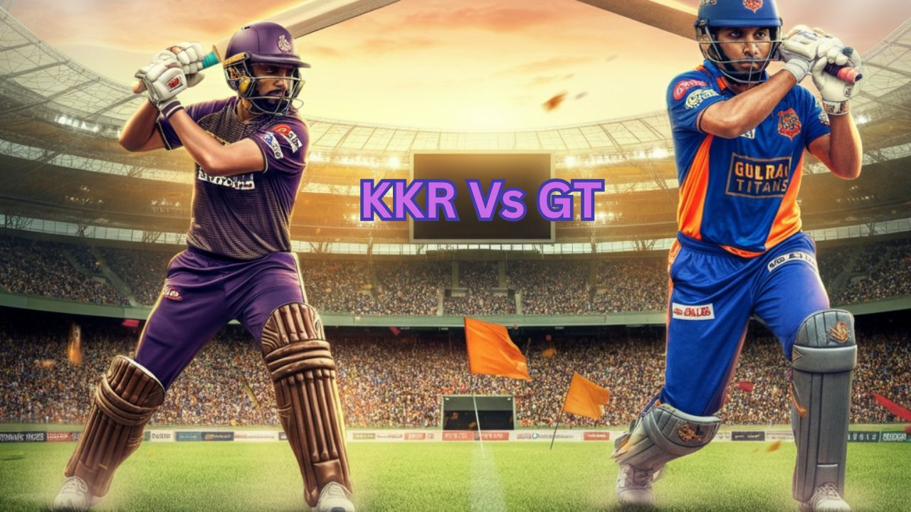 KKR Vs GT IPL 2025